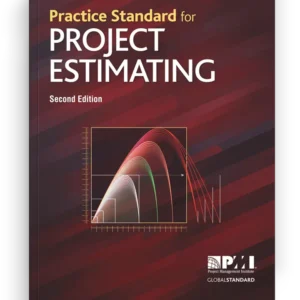 نسخه انگلیسی استاندارد عملی برآورد پروژه (Project Estimating) ویرایش 2ام- موسسه PMI
