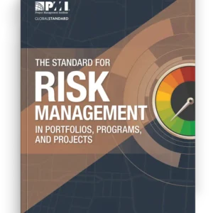 نسخه انگلیسی استاندارد مدیریت ریسک (Risk) در پرتقولیوها، طرح ها و پروژه ‌ها- موسسه PMI