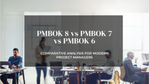 تغییرات ویرایش هشتم pmbok نسبت به pmbok7 و pmbok6